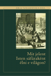 Mit jelent Isten sáfáraként élni | Bibliatanulmány 2023/I.