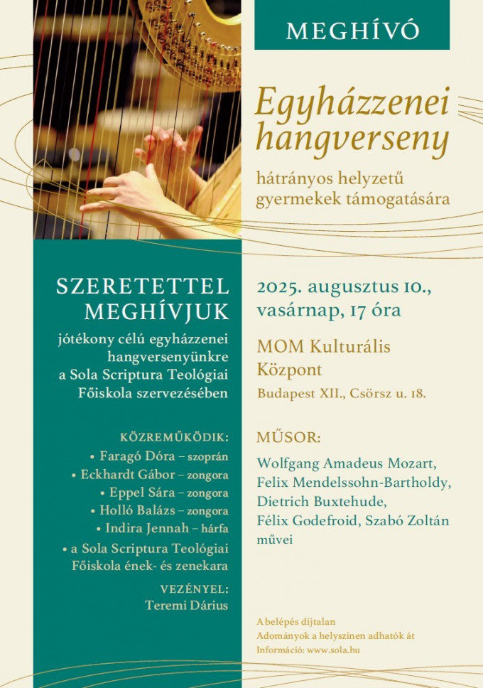 Egyházzenei hangverseny hátrányos helyzetű gyermekek támogatására – 2025. augusztus 10.,
vasárnap, 17 óra