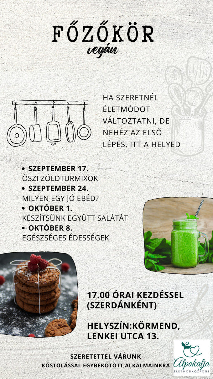 Vegán Főzőkör - Körmenden az Alpokalja Életmódközpont szervezésében