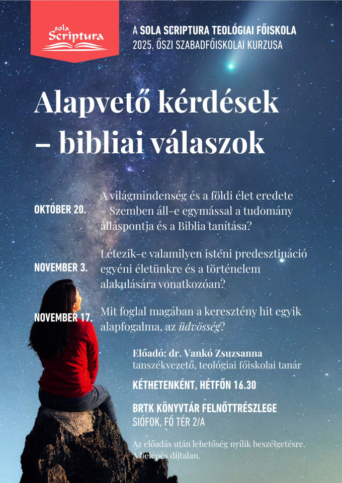 Alapvető kérdések - bibliai válaszok - előadás-sorozat Siófokon