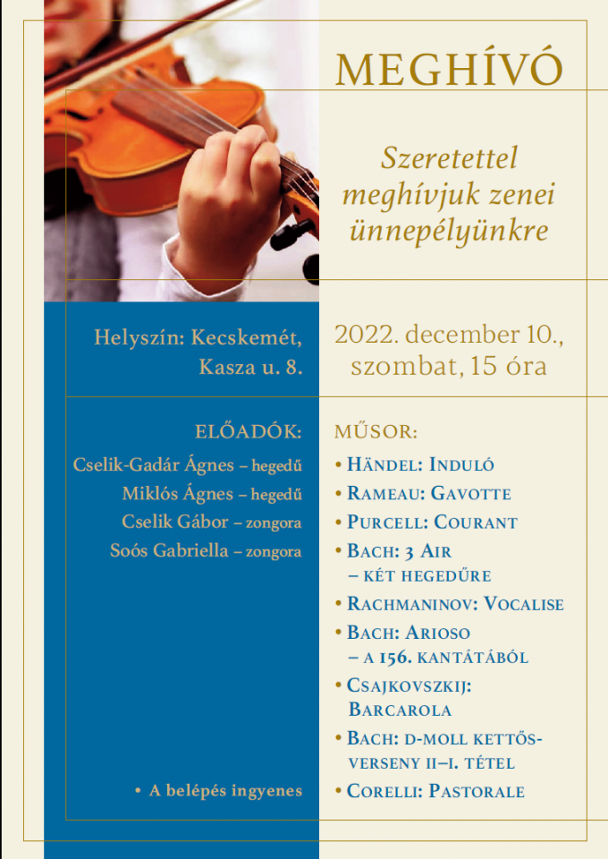 Zenei ünnepély Kecskeméten – 2022. december 10., szombat, 15 óra